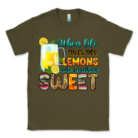 Army Green when life gives you lemons make someting sweet Classic Tee - Zillion Design Studio