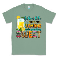 Sage when life gives you lemons make someting sweet Classic Tee - Zillion Design Studio
