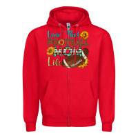 Red livin' that football mom life Zipper Hoodie - HRA Design Shop