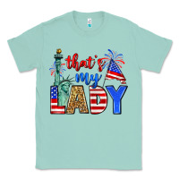 Seafoam that's my lady 4th of july Classic Tee - Zillion Design Studio
