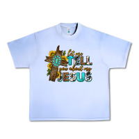 Grape Ice let me tell you about my jesus western Urban Heavy Tee - texasbilliewilder
