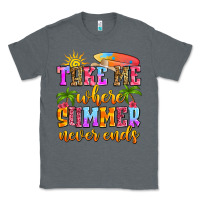 Charcoal Heather take me where summer never ends Classic Tee - Zillion Design Studio