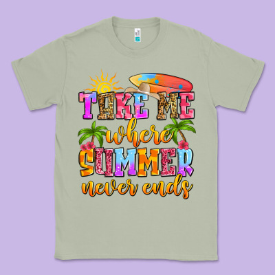 Take Me Where Summer Never Ends Classic Tee Designed By Zillion Design Studio