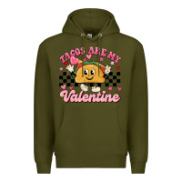 Army Green tacos are my valentine Premium Hoodie - MaliasSmallBusiness