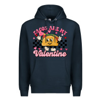 Navy tacos are my valentine Premium Hoodie - MaliasSmallBusiness