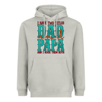 Moon Dust i have two titles dad and papa and i rock them both Heavyweight Hoodie - Artiststas
