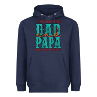 Navy i have two titles dad and papa and i rock them both Heavyweight Hoodie - Artiststas