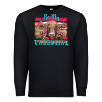 Black be my valentine with cow Premium Sweatshirt - AdoDesignShop