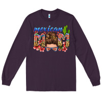 Plum mexican mom Long Sleeve Tee - Zillion Design Studio
