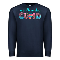 Navy no thanks cupid Premium Sweatshirt - AdoDesignShop