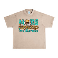 French Oak more espresso less depresso western Urban Heavy Tee - texasbilliewilder