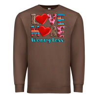 Chestnut love more worry less Premium Sweatshirt - AdoDesignShop