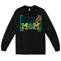 Black oh honey i'm that mom Long Sleeve Tee - Zillion Design Studio