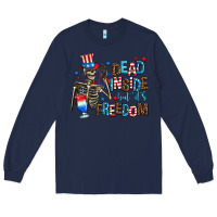 Navy dead inside but its freedom Long Sleeve Tee - AdoDesignShop