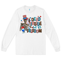 White dead inside but its freedom Long Sleeve Tee - AdoDesignShop