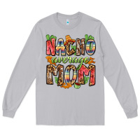 Moon Dust nacho average mom Long Sleeve Tee - Zillion Design Studio