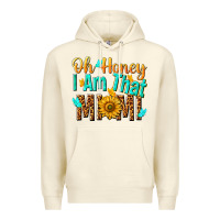 Sandshell oh honey i am that mimi nca Premium Hoodie - NancyCooperArtShop