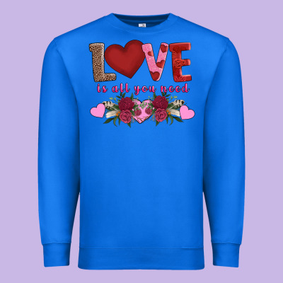 Love Is All You Need Premium Sweatshirt Designed By Adodesignshop