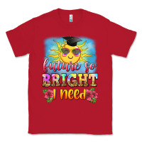 Red future so bright i need Classic Tee - Zillion Design Studio