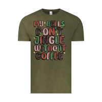 Vintage Olive my bells don't jingle without coffee Vintage Tee - MaliasSmallBusiness