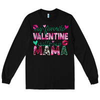 Black my favorite valentine calls me mama Long Sleeve Tee - Zillion Design Studio