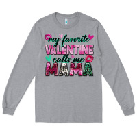 Heather Grey my favorite valentine calls me mama Long Sleeve Tee - Zillion Design Studio