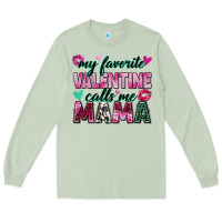 Matcha my favorite valentine calls me mama Long Sleeve Tee - Zillion Design Studio