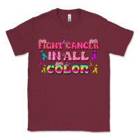Burgundy Fight Cancer In All Color Classic Tee - texasbilliewilder
