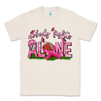 Natural Football Nobody Fights Alone Classic Tee - texasbilliewilder