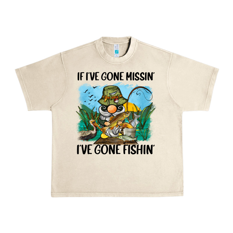 If I've Gone Missin' I've Gone Fishin' Urban Heavy Tee by BarkalooDesign | Teevron