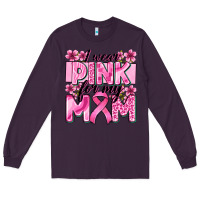Plum i wear pink for my mom Long Sleeve Tee - Zillion Design Studio