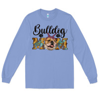 Colony Blue western bulldog mom Long Sleeve Tee - RanaPortraitStore