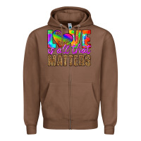 Chestnut love is all that matters Zipper Hoodie - HRA Design Shop