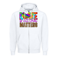 White love is all that matters Zipper Hoodie - HRA Design Shop