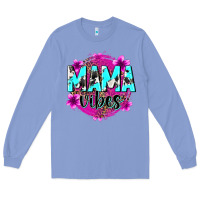 Colony Blue mama vibes Long Sleeve Tee - Zillion Design Studio