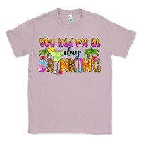 Lilac you had me at day drinking Classic Tee - Zillion Design Studio