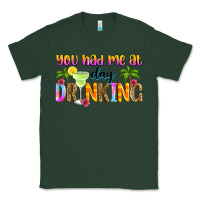 Sports Green you had me at day drinking Classic Tee - Zillion Design Studio
