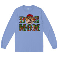 Colony Blue english bulldog mom christmas Long Sleeve Tee - RanaPortraitStore