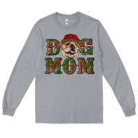 Heather Grey english bulldog mom christmas Long Sleeve Tee - RanaPortraitStore