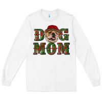 White english bulldog mom christmas Long Sleeve Tee - RanaPortraitStore