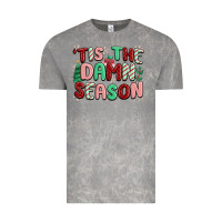 Cloud Rock 'tis the damn season Vintage Tee - MaliasSmallBusiness