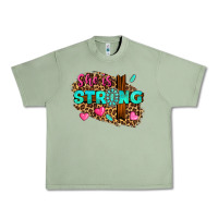 Oil Green she is strong Urban Heavy Tee - texasbilliewilder