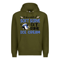 Army Green if you want a soft serve get some ice cream Premium Hoodie - MaliasSmallBusiness