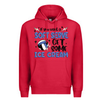 Cardinal if you want a soft serve get some ice cream Premium Hoodie - MaliasSmallBusiness