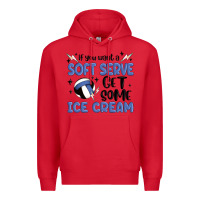 Red if you want a soft serve get some ice cream Premium Hoodie - MaliasSmallBusiness