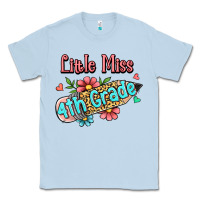 Dusty Blue little miss fourth grade Classic Tee - RanaPortraitStore