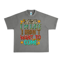 Tornado sorry i am late i didnt want to come Urban Heavy Tee - texasbilliewilder