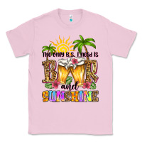 Bubblegum Pink the only b.s. i need is beer and sunshine Classic Tee - Zillion Design Studio