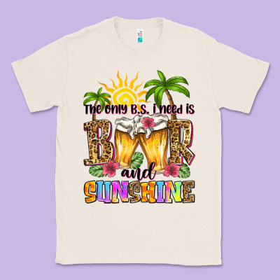 The Only B.s. I Need Is Beer And Sunshine Classic Tee Designed By Zillion Design Studio