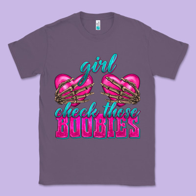 Girl Check Those Boobies Classic Tee Designed By Texasbilliewilder